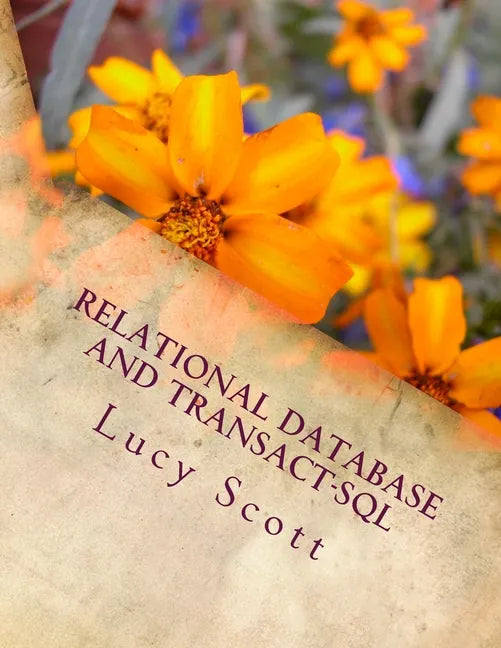 Relational Database and Transact-SQL - Paperback