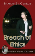 Breach of Ethics - Paperback