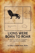 Lions Were Born to Roar - Paperback