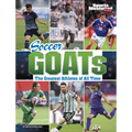 Soccer Goats: The Greatest Athletes of All Time - Paperback