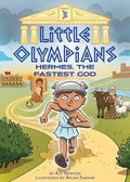 Little Olympians 3: Hermes, the Fastest God - Paperback
