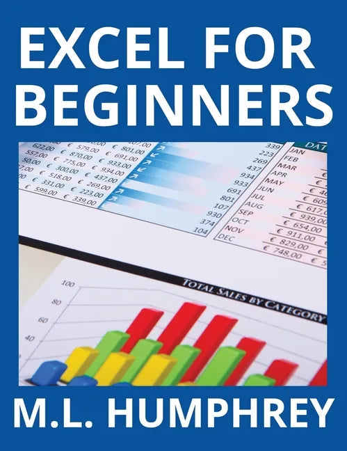 Excel for Beginners - Hardcover