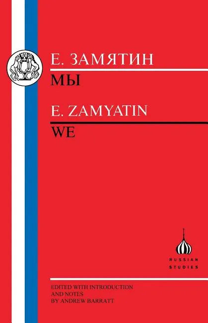 Zamyatin: We - Paperback