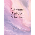 Wondra's Alphabet Adventure - Paperback
