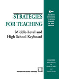 Strategies for Teaching Middle-Level and High School Keyboard - Paperback