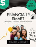Financially Smart: Understanding Your Money - Paperback