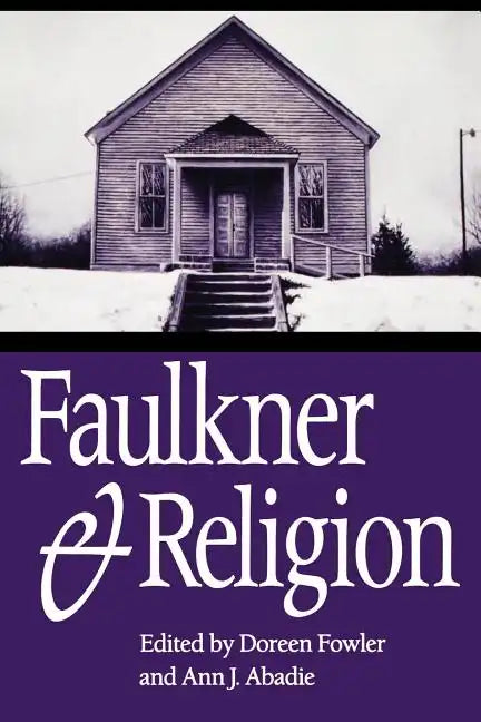 Faulkner and Religion - Paperback