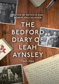 The Bedford Diary of Leah Aynsley, 1943-1946 - Hardcover