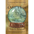Odin's Eye: A Marquette Time Travel Novel - Paperback