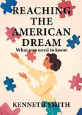 Reaching the American Dream - Paperback