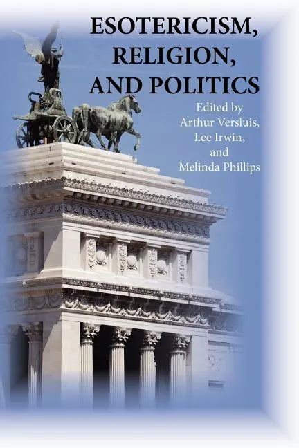 Esotericism, Religion, and Politics - Paperback
