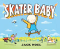 Skater Baby - Hardcover