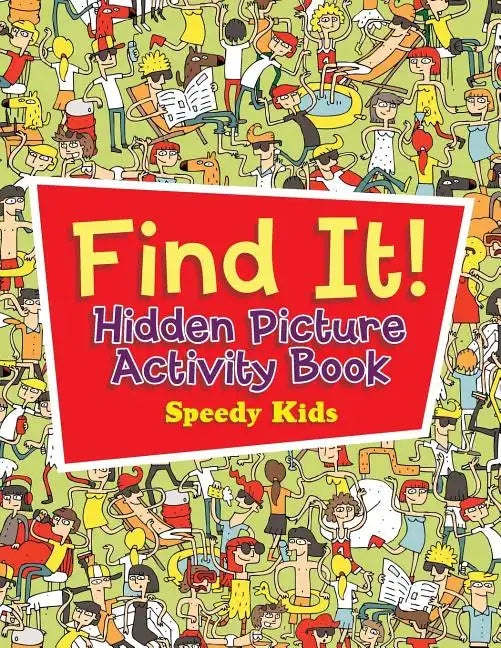 Find It! Hidden Picture Activity Book - Paperback