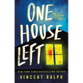 One House Left - Hardcover