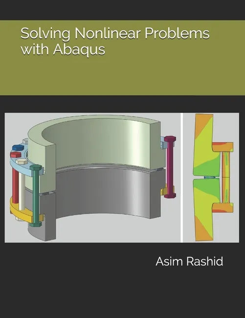 Solving Nonlinear Problems with Abaqus - Paperback