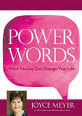 Power Words: What You Say Can Change Your Life - Hardcover