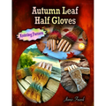 Autumn Leaf Half Gloves - Paperback
