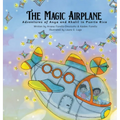 The Magic Airplane: Adventures of Anya & Khalil in Puerto Rico - Hardcover