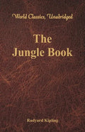 The Jungle Book (World Classics, Unabridged) - Paperback