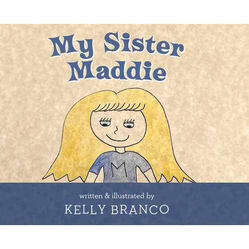 My Sister Maddie - Hardcover