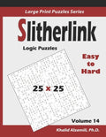 Slitherlink Logic Puzzles: 100 Easy to Hard (25x25): : Keep Your Brain Young - Paperback