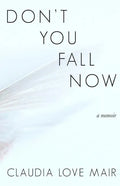 Don't You Fall Now - Paperback