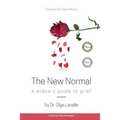 The New Normal: A Widow's Guide to Grief - Paperback