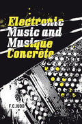 Electronic Music and Musique Concrete - Paperback