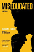 Miseducated: A Memoir - Paperback
