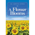 A Flower Blooms - Paperback
