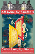 All Done by Kindness - Paperback