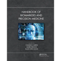 Handbook of Biomarkers and Precision Medicine - Paperback