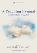 A Teaching Hymnal - Paperback