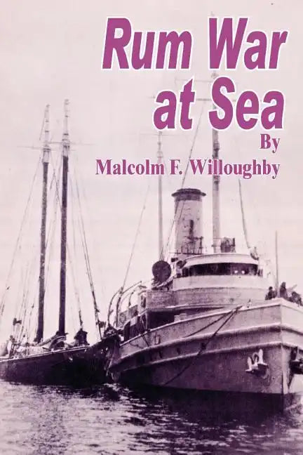 Rum War at Sea - Paperback