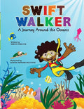 Swift Walker: A Journey Around the Oceans - Paperback
