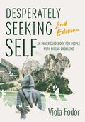 Desperately Seeking Self Second Edition - Paperback