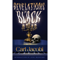 Revelations in Black - Hardcover