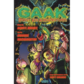 G.A.A.K: Groovy Ass Alien Kreatures (The Complete Graphic Novel. A funny science fiction action adventure books for kids, teens, and adults) - Paperback