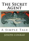 The Secret Agent: A Simple Tale - Paperback