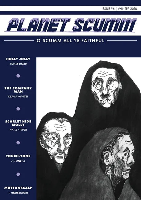 O Scumm All Ye Faithful: Planet Scumm #6 - Paperback