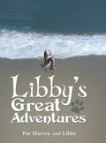 Libby's Great Adventures - Hardcover