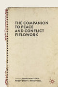 The Companion to Peace and Conflict Fieldwork - Paperback