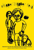 Whipper Snapper Nerd: Selections from the Zine, Featuring Artists of Creativity Explored - Paperback