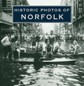 Historic Photos of Norfolk - Hardcover
