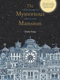 The Mysterious Mansion: A Mind-Bending Activity Book Stranger Than a Fairytale - Paperback