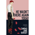 He Wasn't There Again Today: An Epitome Apartments Mystery - Paperback