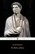 The Makers of Rome: Nine Lives - Paperback