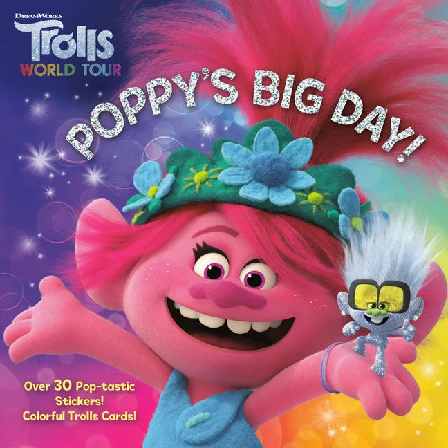Poppy's Big Day! (DreamWorks Trolls World Tour) - Paperback