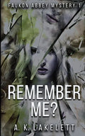 Remember Me? - Paperback