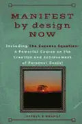 MANIFEST by design NOW - Paperback